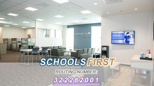 SchoolsFirst Federal Credit Union Routing Number
